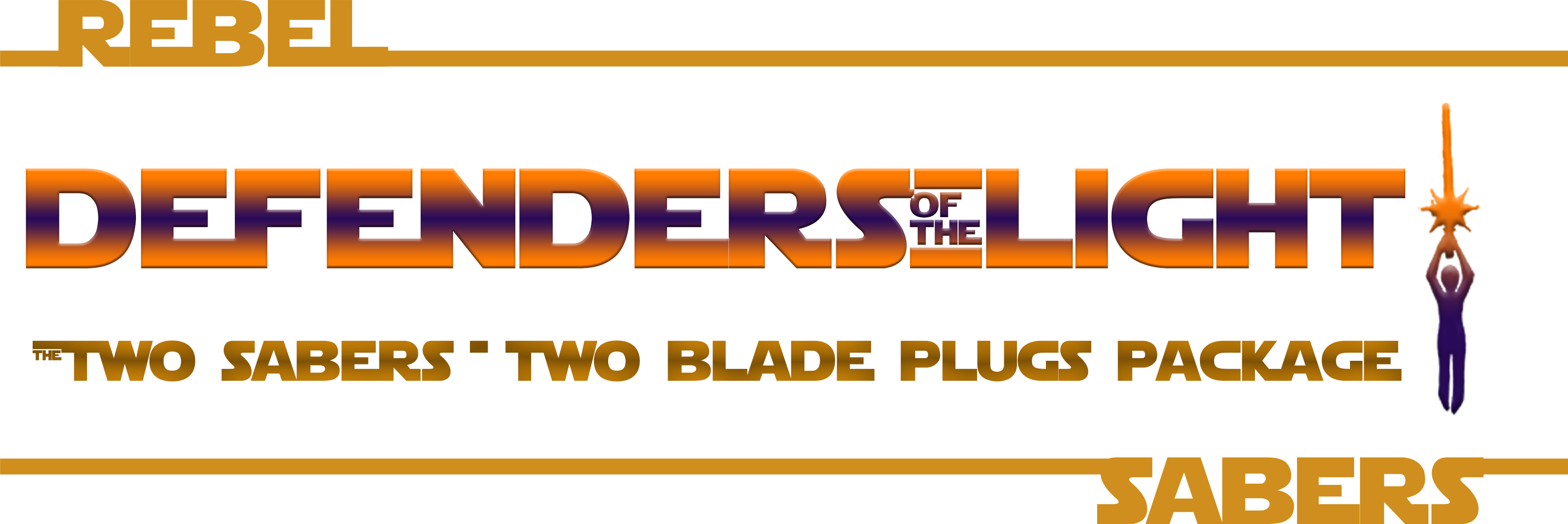 Defenders of the Light | 2 Sabers & 2 Blade Plugs